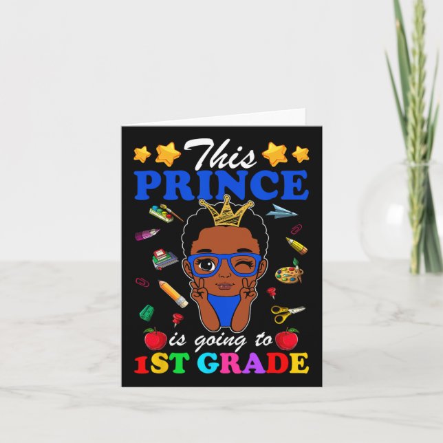 This Prince Is Going To 1st Grade Back To School A Card (Front)