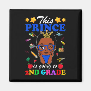 This Prince Is Going To 2nd Grade Back To School A Magnet