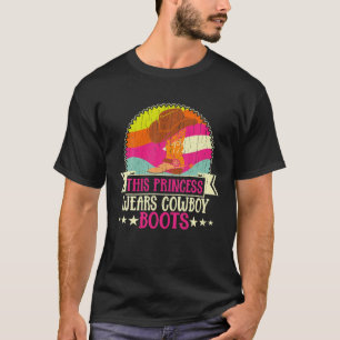 This Princess Wears Cowboy Boots   Rodeo T-Shirt