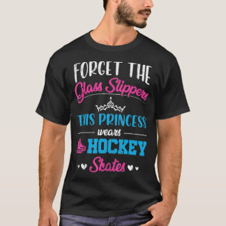 This Princess Wears Hockey Skates Hockey Player Ic T-Shirt