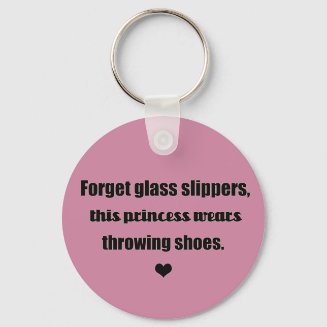 This Princess Wears Throwing Shoes! Track Keychain (Front)