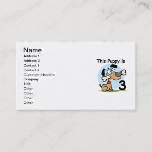 This Puppy 3rd Birthday T-shirts and Gifts Business Card