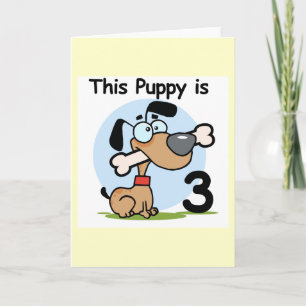 This Puppy 3rd Birthday T-shirts and Gifts Card