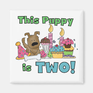 This Puppy is Two Tshirts and Gifts Magnet