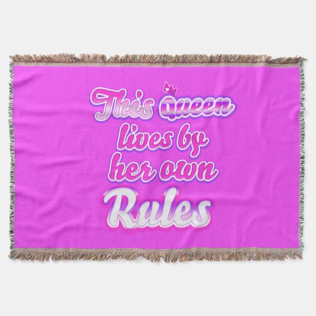 This queen lives by her own rules throw blanket (Front)