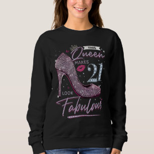 This Queen Makes 21 Looks Fabulous Shirt 21st Birt