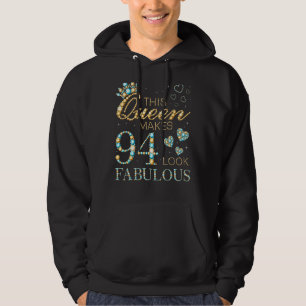 This Queen Makes 94 Look Fabulous 94th Birthday Ad Hoodie