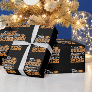 This Queen Mastered It Class Of 2026 Graduation Wrapping Paper