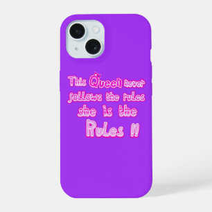 This queen nevers follow the rules purple iPhone 15 case