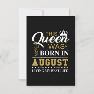 This Queen Was Born In August Birthday Gift Invitation