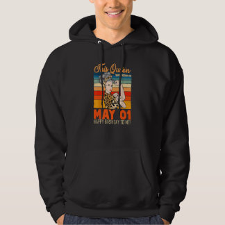 This Queen Was Born In May 01 Happy Birthday To Me Hoodie