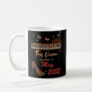 This Queen Was Born In May 2002 Brown Sugar Birthd Coffee Mug