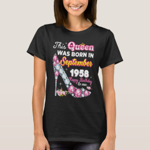 This Queen Was Born In September 1958 Happy 64th B T-Shirt