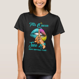 This Queen Was Born On June 26th Happy Birthday To T-Shirt
