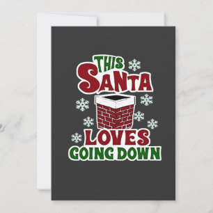 This Santa Loves Going Down Christmas Naughty Xmas Save The Date