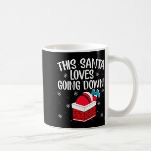 This Santa Loves Going Down Funny Christmas Coffee Mug