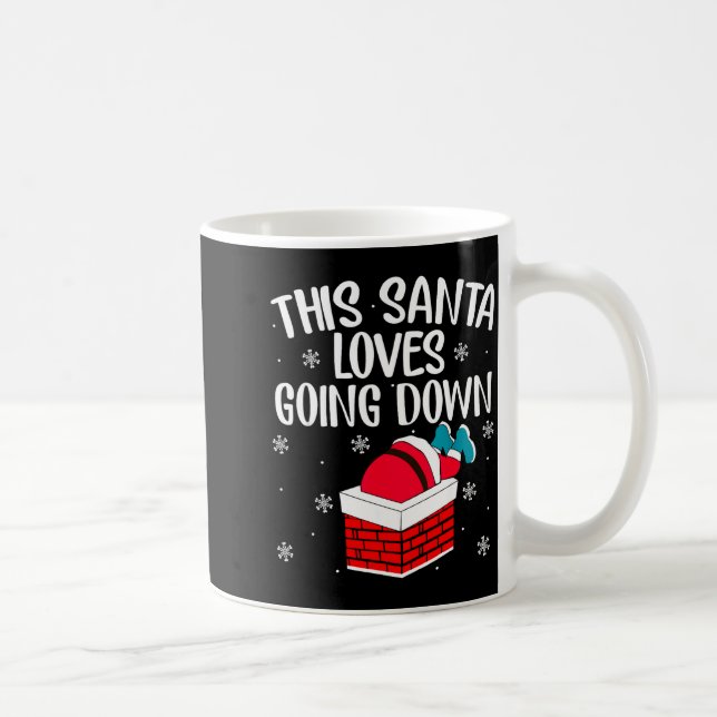 This Santa Loves Going Down Funny Christmas  Coffee Mug (Right)