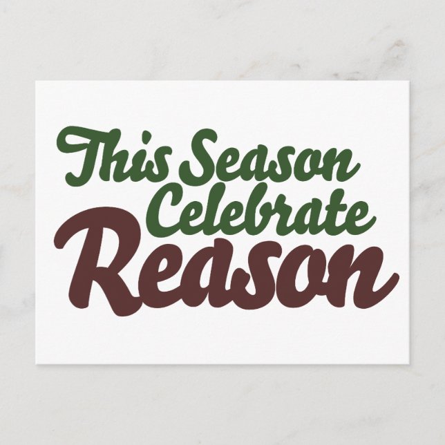 This Season Celebrate Reason Postcard (Front)
