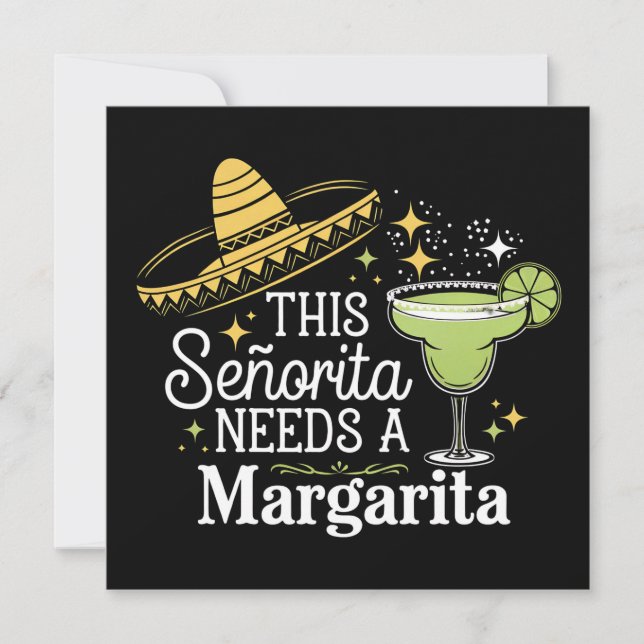 This Senorita Needs A Margarita Cinco De Mayo Invitation (Front)