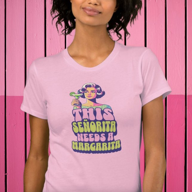 This Señorita Needs a Margarita Retro  T-Shirt (This Señorita Needs a Margarita Retro T-Shirt)