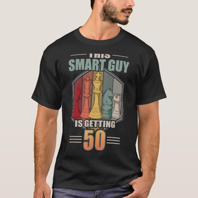 This Smart Guy Is Getting 50 Retro Chess 50th Birt T-Shirt (Front)