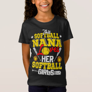 This Softball Nana Loves Her Softball Girls Matchi T-Shirt