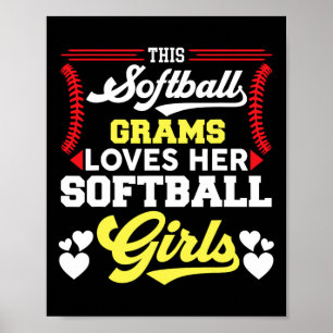 This Softll Grams Loves Her Softll Girls Poster