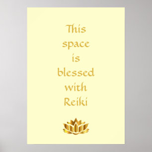 This space is blessed with Reiki Poster