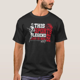 This Sports Legend Is Now 52 Lacrosse Game 52nd Bi T-Shirt
