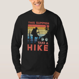 This Summer Hike And Have Fun Nature Mountains Out T-Shirt