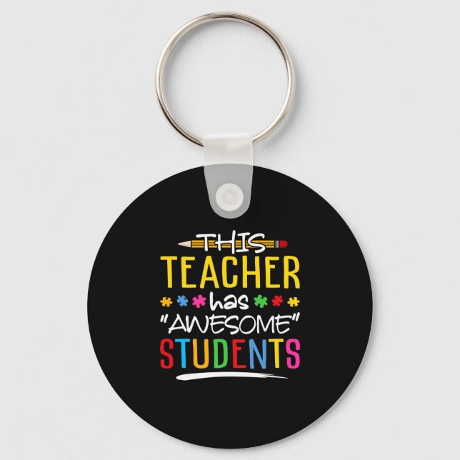 This Teacher Has Awesome Students Key Ring (Front)