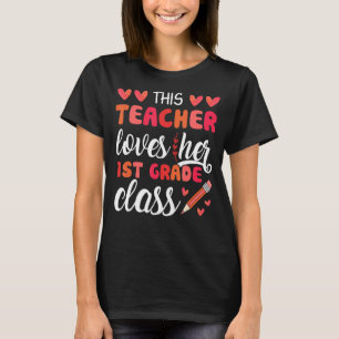 This Teacher Loves Her 1st Grade Class Retro Valen T-Shirt