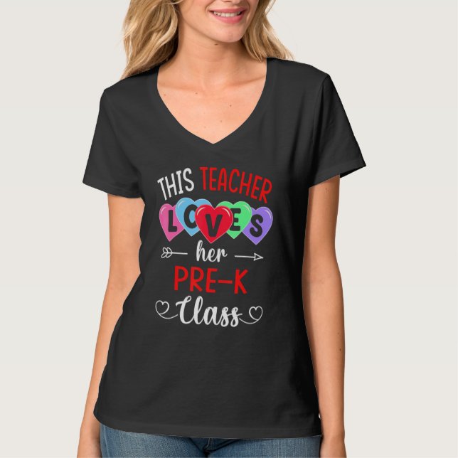 THIS TEACHER LOVES HER PRE-K CLASS Shirts Valentin (Front)