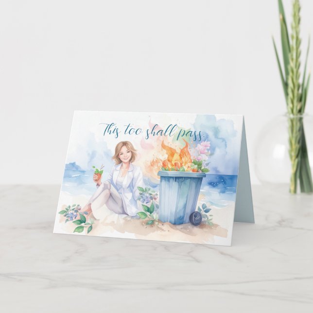 This too shall pass. Dumpster Fire Thank You Card (Front)