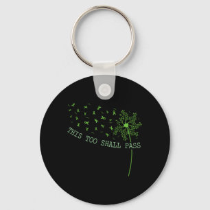 This Too Shall Pass Happy Mental Health Awareness Key Ring