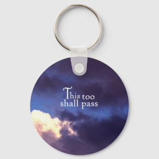 This too shall pass key ring
