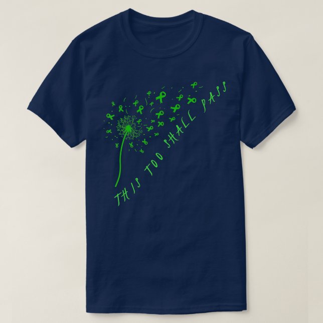 This Too Shall Pass Mental Health Awareness  T-Shirt (Design Front)