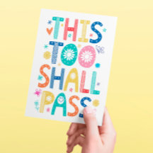 This Too Shall Pass Postcard