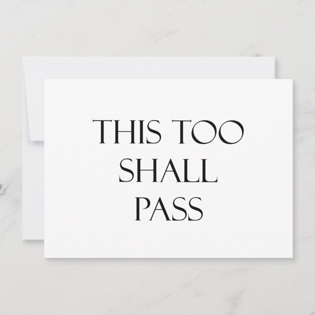 This Too Shall Pass Quotes Strength Quote (Front)
