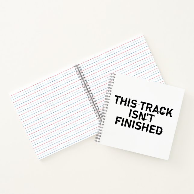 This Track Isn’t Finished - Glitch Text Design Notebook (Inside)