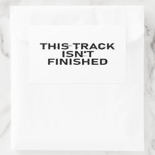 This Track Isn’t Finished - Glitch Text Design Rectangular Sticker
