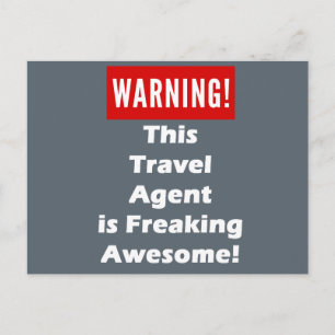 This Travel Agent is Freaking Awesome! Postcard