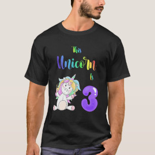 This Unicorn Is 3 Cute Birthday Girl Three Years O T-Shirt