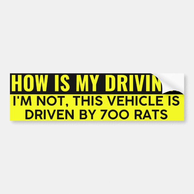  This Vehicle Is Driven By 500 Rats Bumper Sticker (Front)