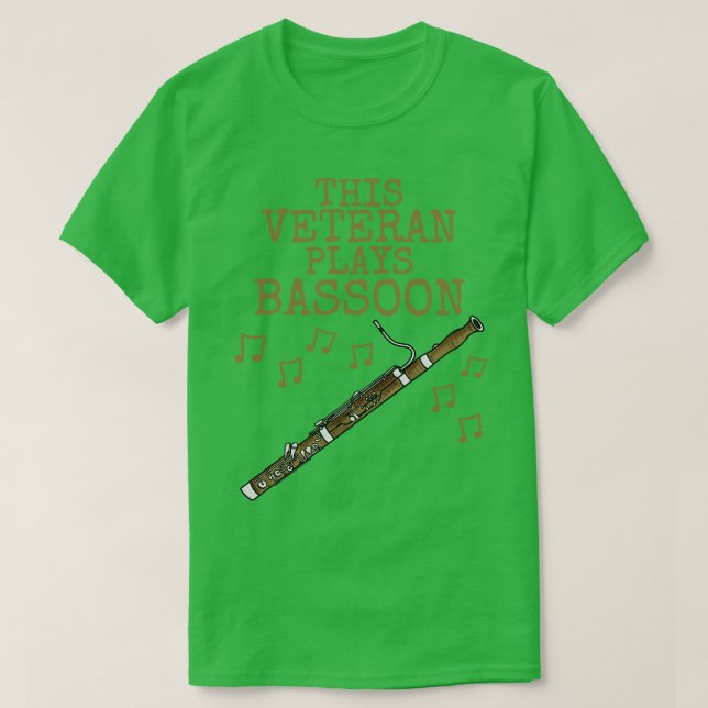 This Veteran Plays Bassoon Bassoonist Woodwind Mus T-Shirt (Design Front)