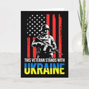 This Veteran Stands With Ukraine 11 Card
