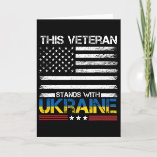 This Veteran Stands With Ukraine 1 Card