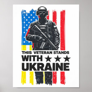 This Veteran Stands With Ukraine Support Ukraine V Poster