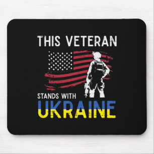 This Veteran Stands With Ukraine Usa Flag Support Mouse Pad