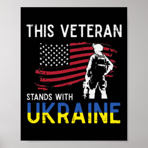 This Veteran Stands With Ukraine Usa Flag Support Poster